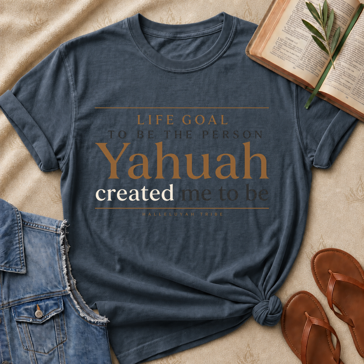 Life Goal  - Yahuah Created Me To Be