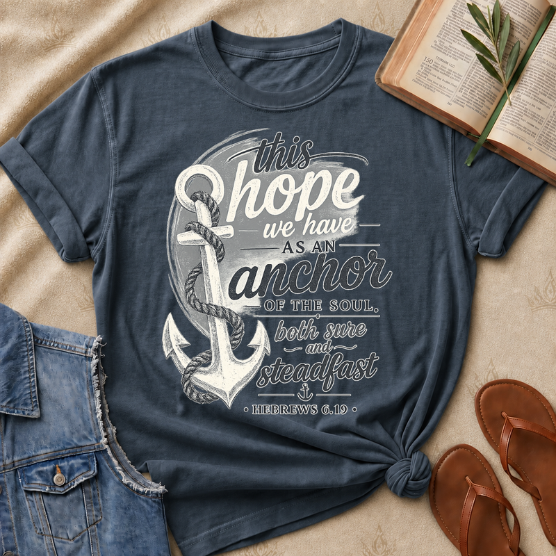 This Hope We Have as an Anchor of the Soul - Hebrews 6:19