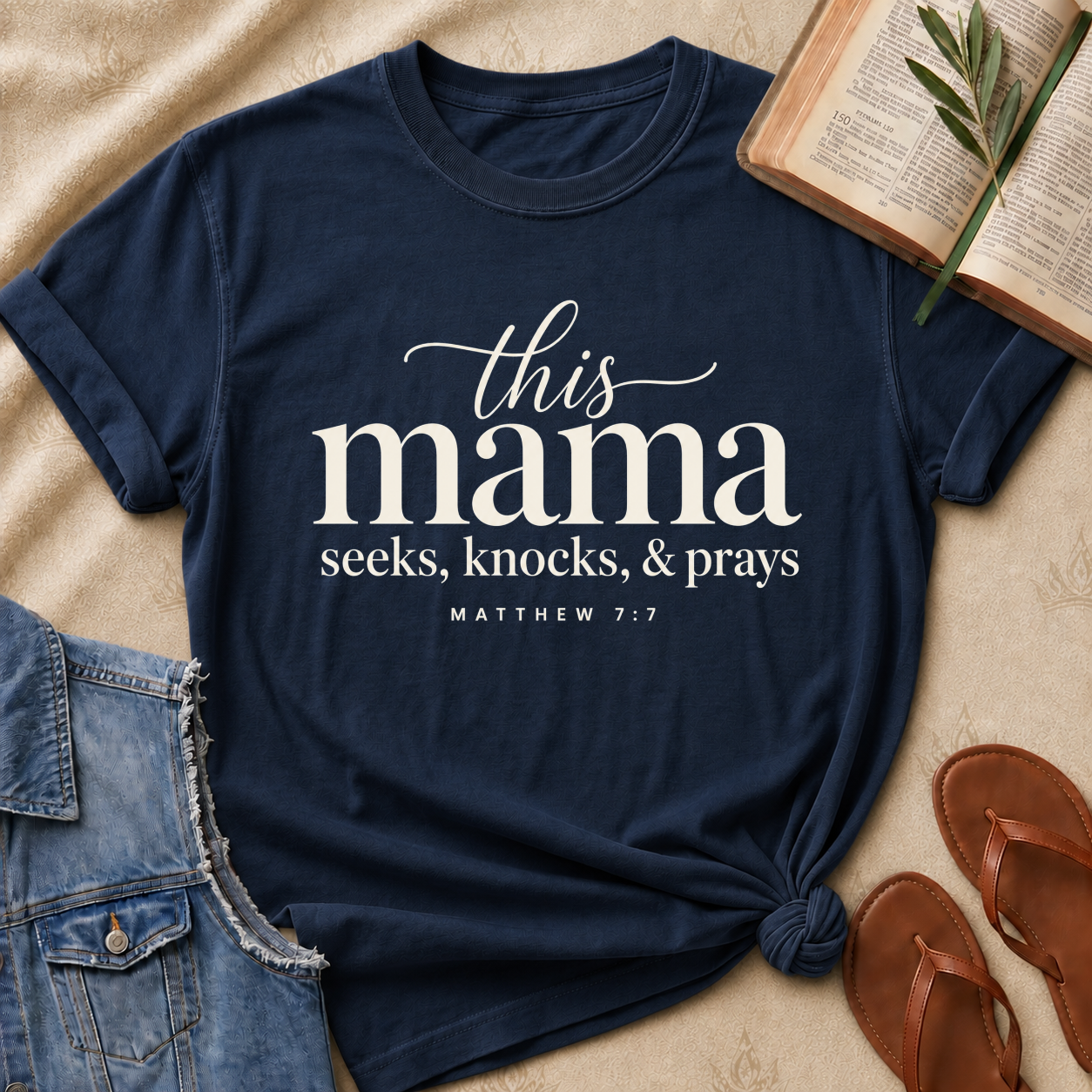 This Mama Seeks Knocks & Prays - Matthew 7:7