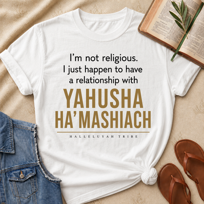 I'm Not Religious - Yahusha Ha'Mashiach