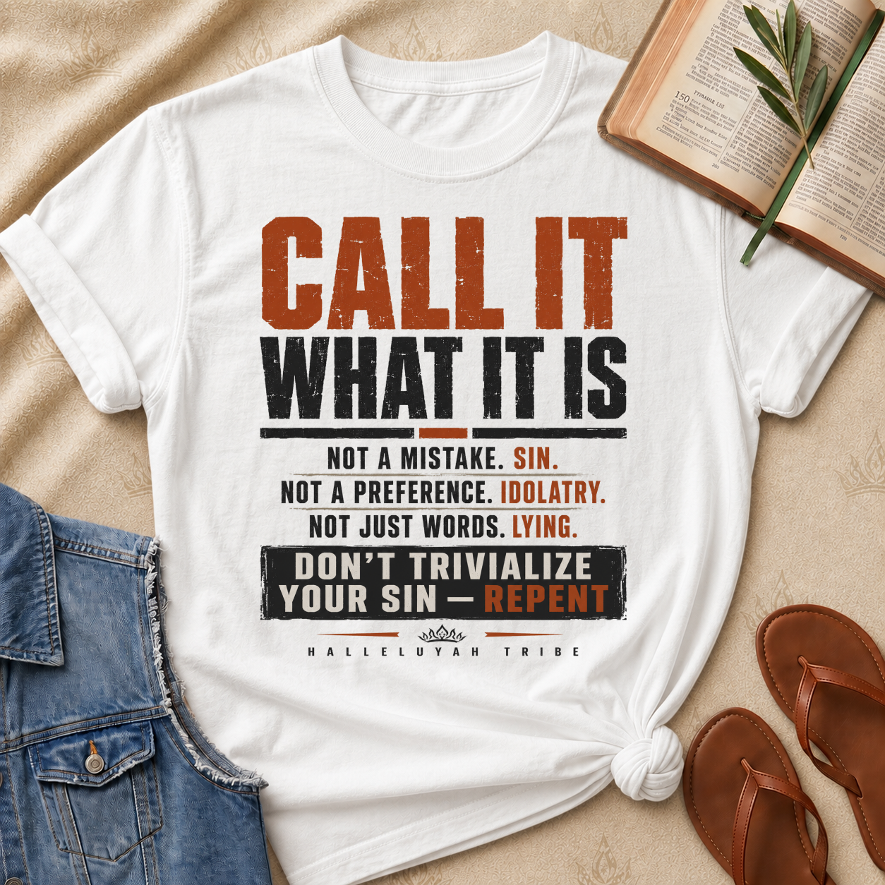 Call It What It Is - Don't Sin, Repent
