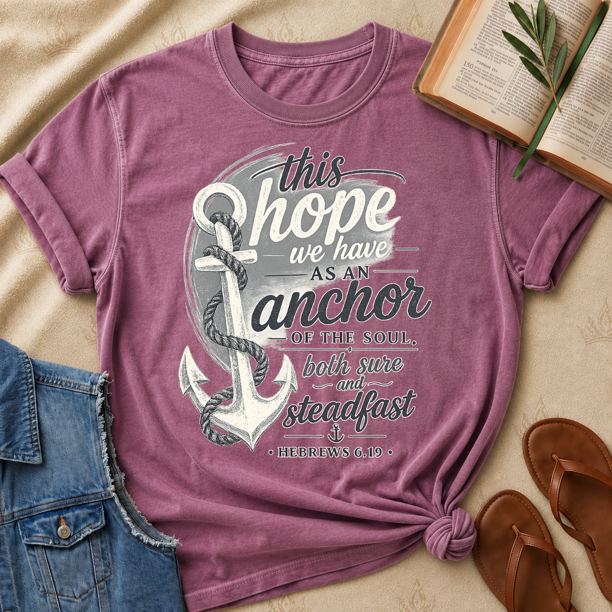 This Hope We Have as an Anchor of the Soul - Hebrews 6:19