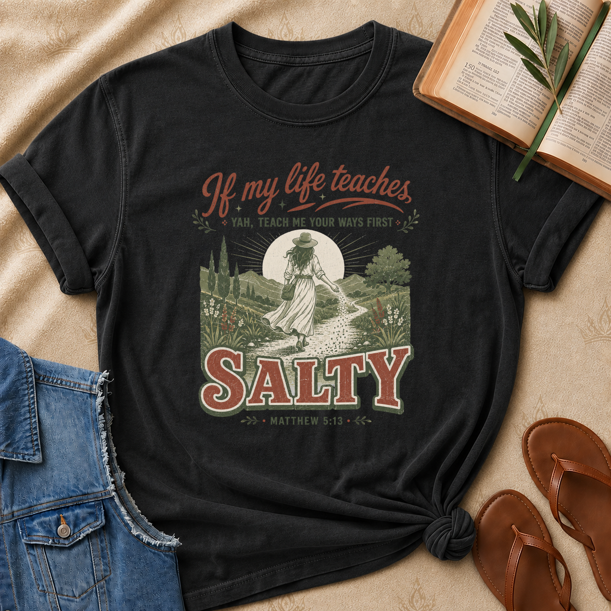 Salty - If My Life Teaches - Matthew 5:13