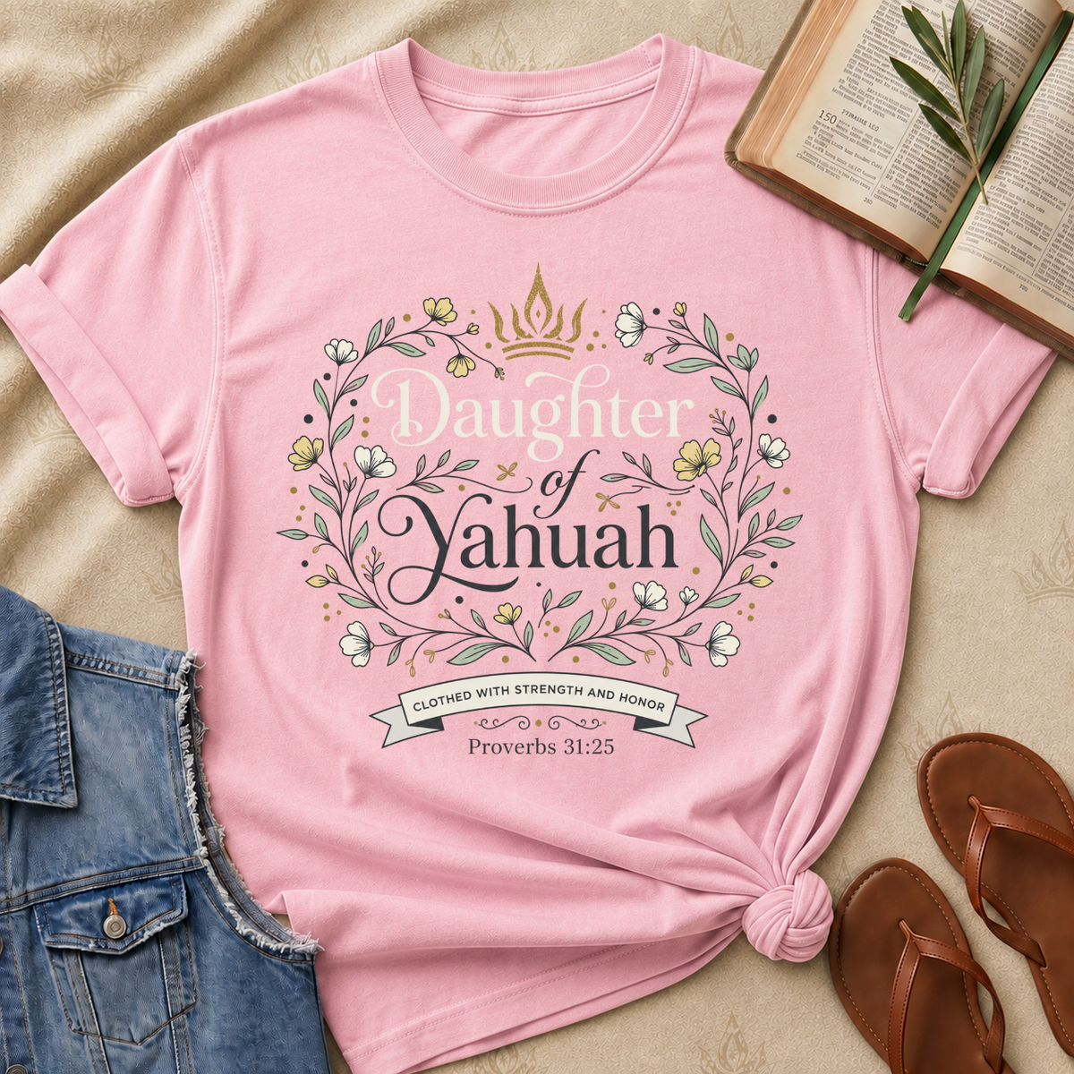 Daughter of Yahuah - Yellow Flowers - Proverbs 31:25
