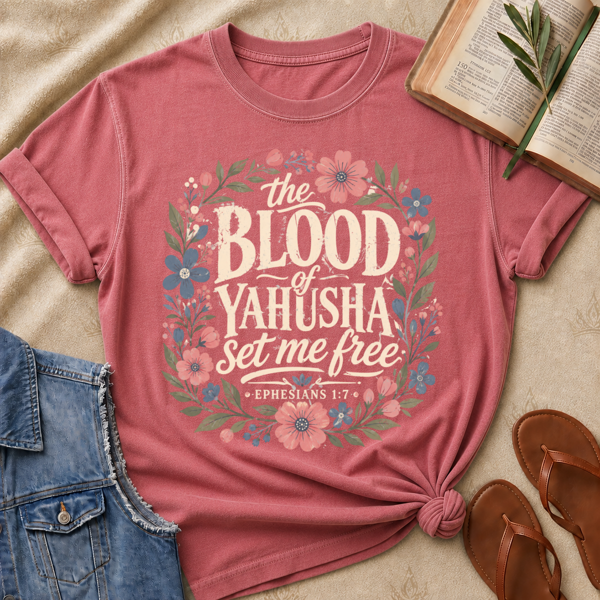Blood Of Yahusha Set Me Free - Ephesians 1:7