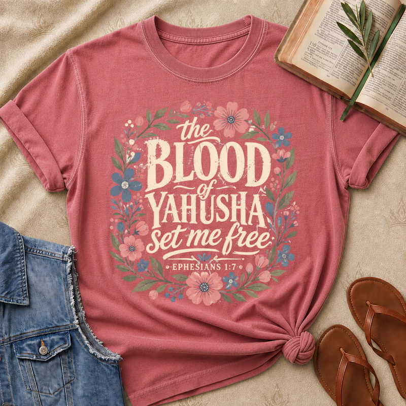 Blood Of Yahusha Set Me Free - Ephesians 1:7