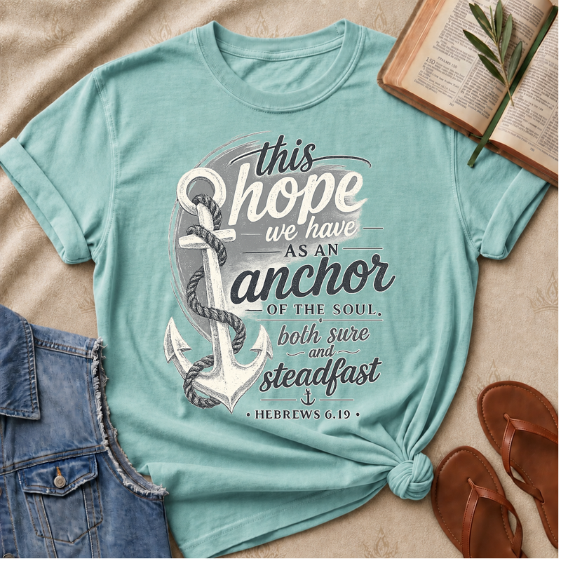 This Hope We Have as an Anchor of the Soul - Hebrews 6:19