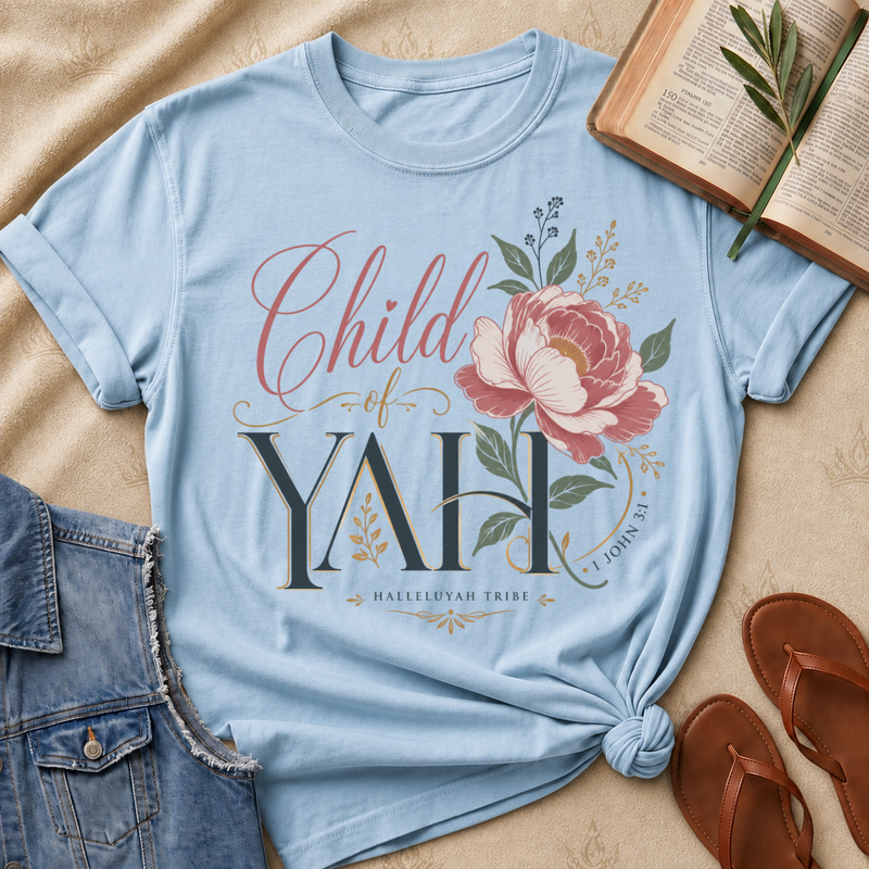 Child of Yah - 1 John 3:1