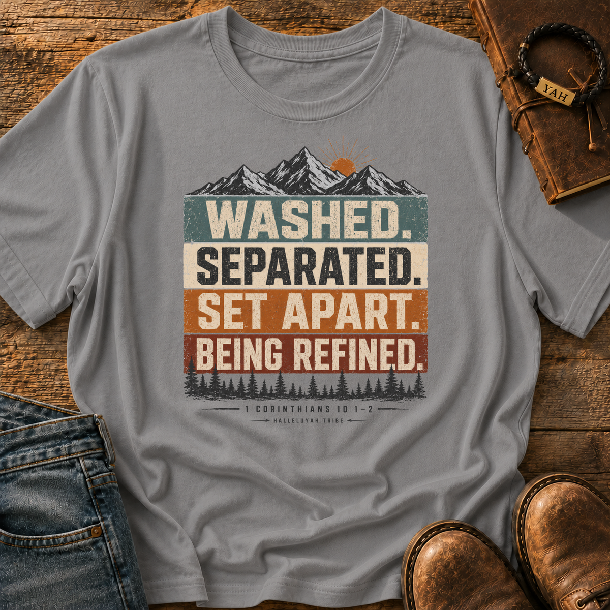 Washed Separated Set Apart Being Refined - 1 Corinthians 10: 1-2