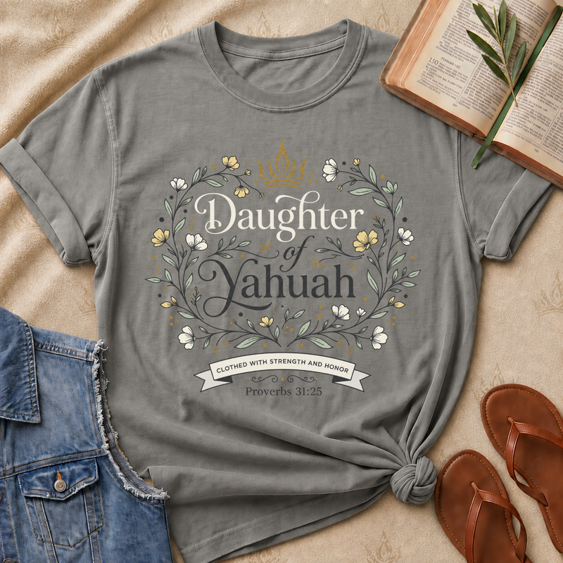 Daughter of Yahuah - Yellow Flowers - Proverbs 31:25