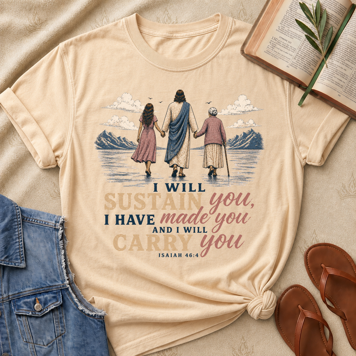 I Will Sustain You - Isaiah 46:4