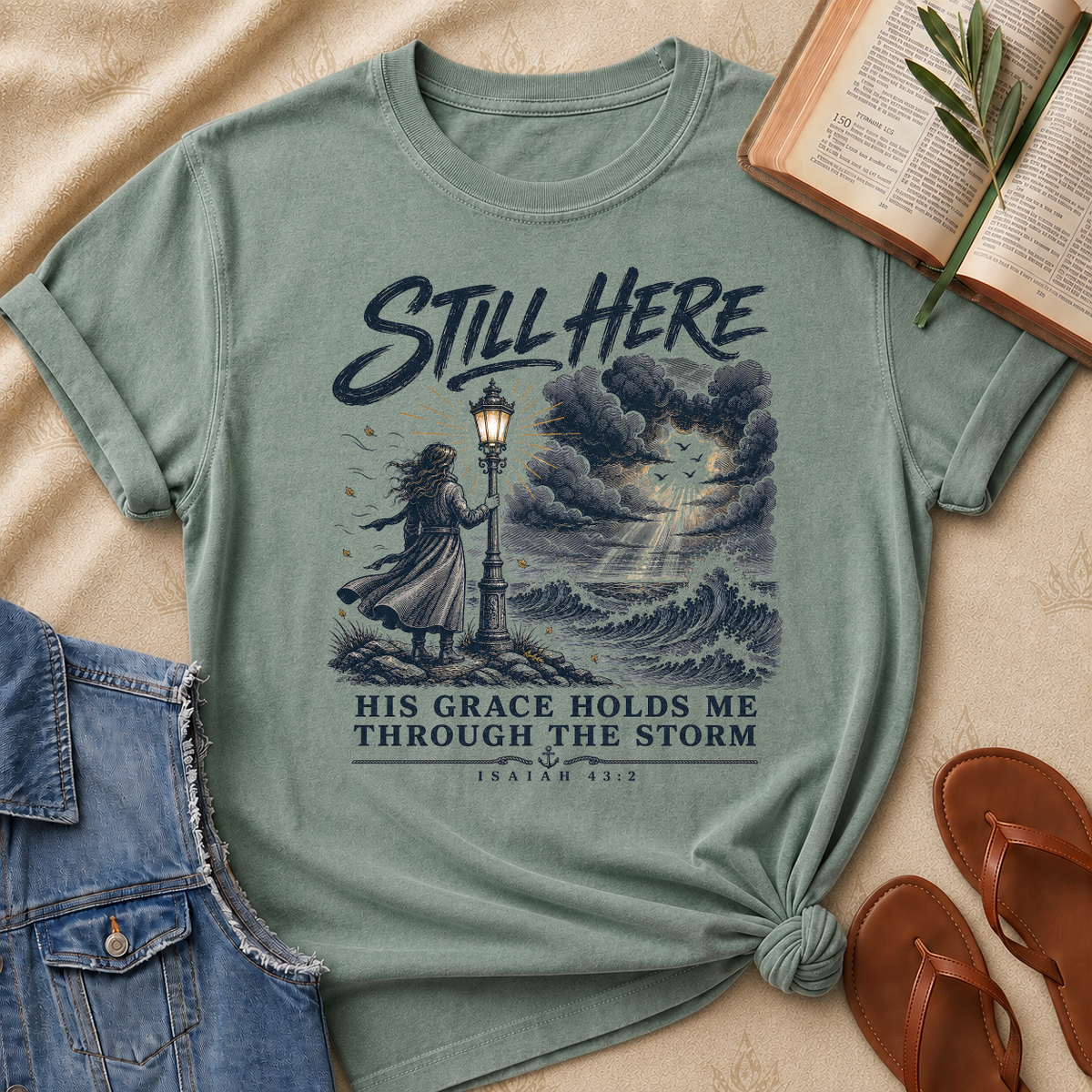 Still Here - Isaiah 43:2