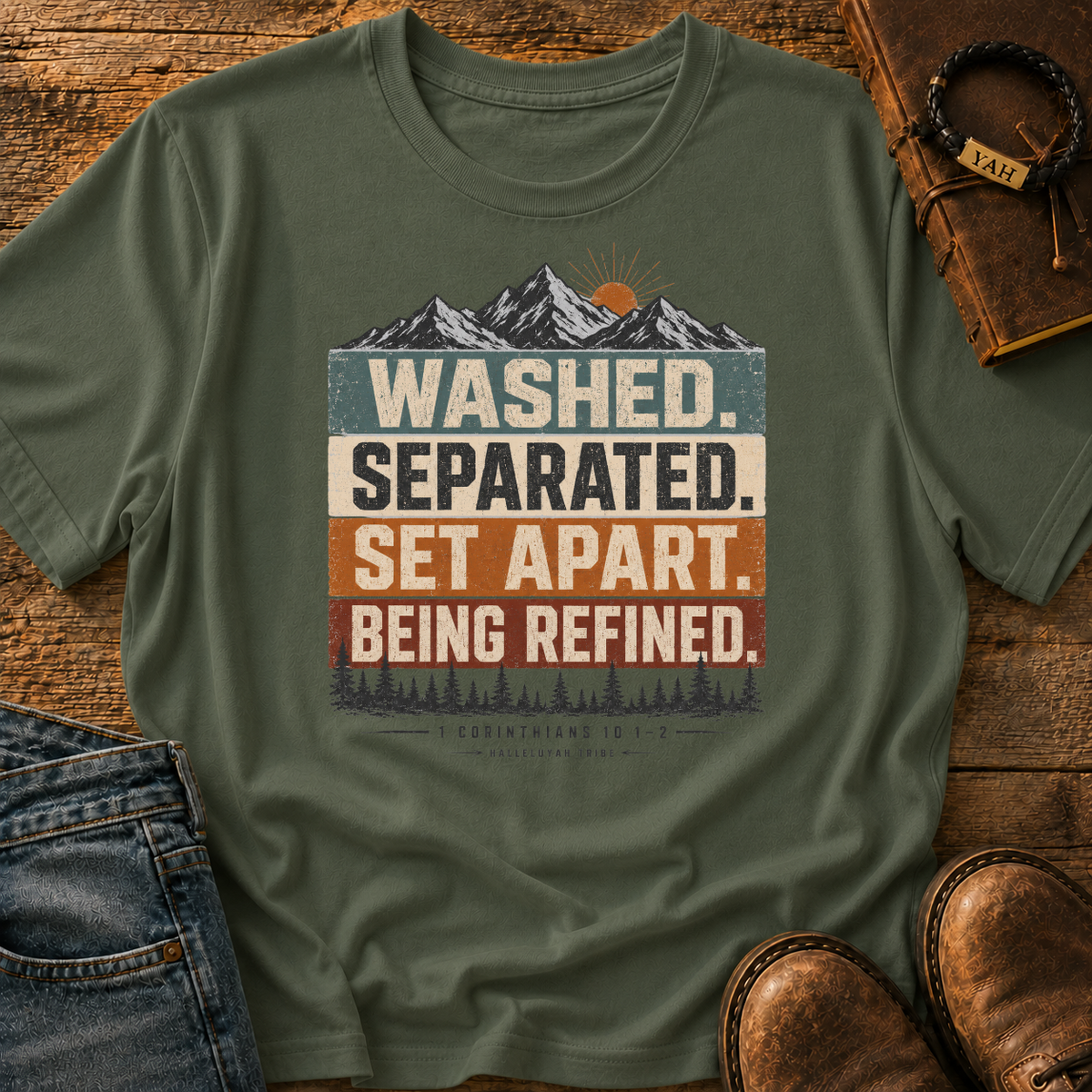 Washed Separated Set Apart Being Refined - 1 Corinthians 10: 1-2