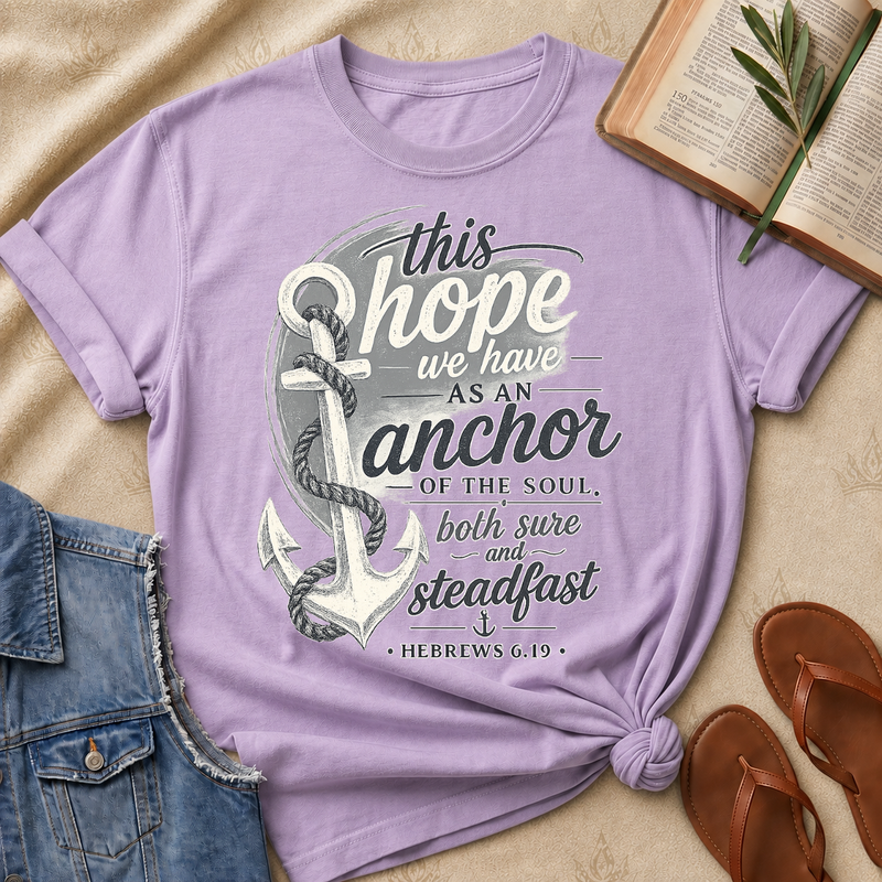 This Hope We Have as an Anchor of the Soul - Hebrews 6:19