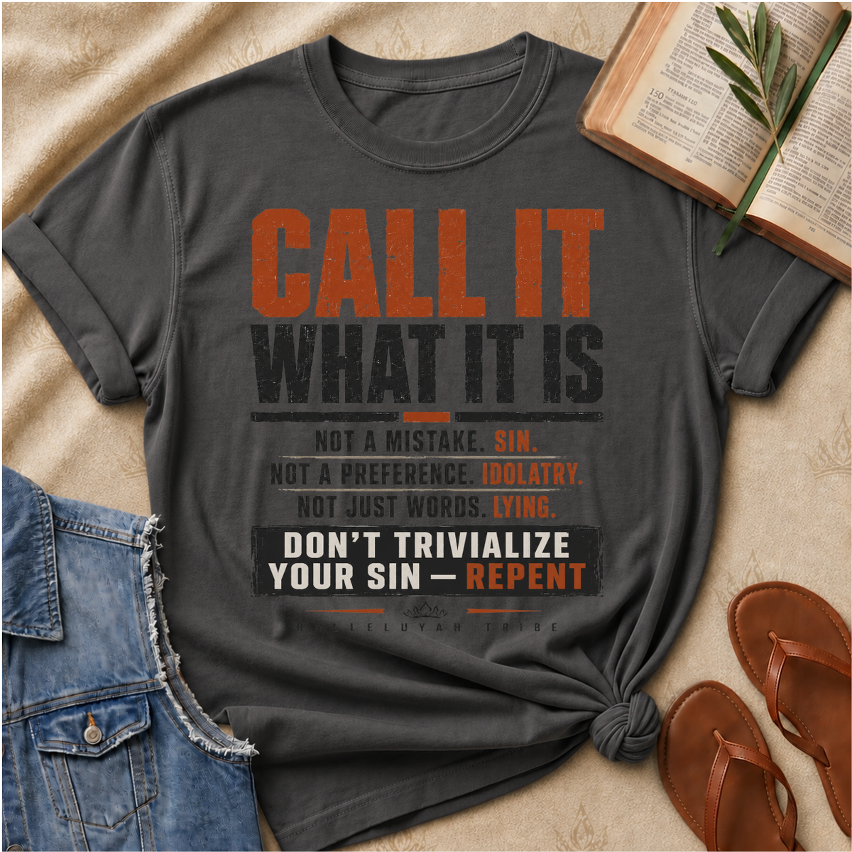 Call It What It Is - Don't Sin, Repent