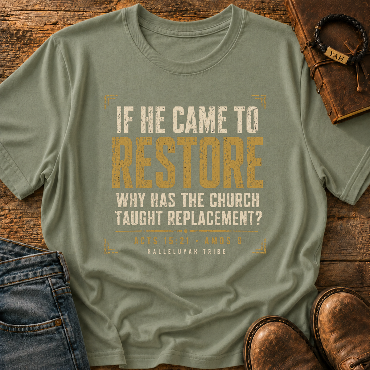If He Came To Restore