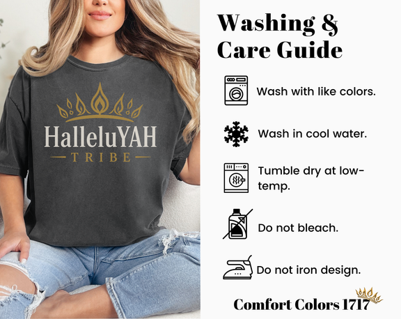 A woman wearing a charcoal gray Comfort Colors t-shirt with a gold 'HalleluYAH TRIBE' graphic, shown next to a 'Washing & Care Guide' panel detailing how to wash and care for the shirt.